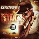Galante El Emperador - Donde Estan MP3