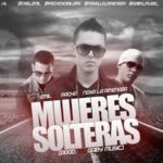 Emil Ft. Pacho Y Nova La Amenaza - Mujeres Solteras MP3