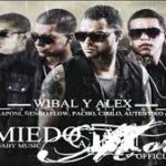 Wibal Y Alex Ft. Kendo Kaponi, Nengo Flow, Jomar, Cirilo Y Pacho - Sin Miedo A Morir Remix MP3